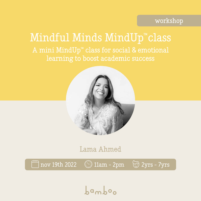 Mindful Minds MindUp class by Lama Ahmed