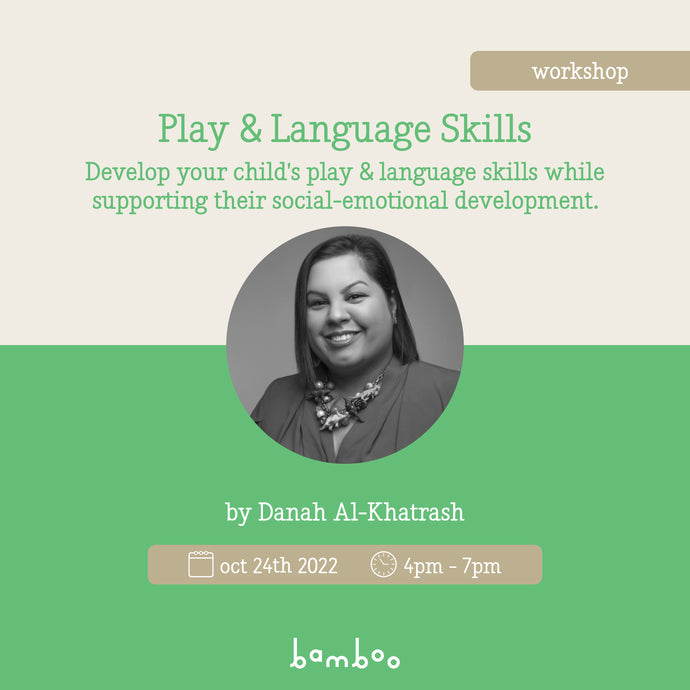 Play and Language Skills by Danah Al-Khatrash